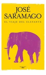 El viaje del elefante - José Saramago